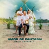 Amor de Fantasía - Single