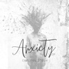 Anxiety - EP