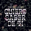 Quiero Saber De Ti - Single