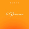 Te Provoca - Single