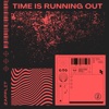 Time Is Running Out - Single