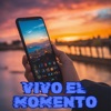 Vivo el Momento - Single