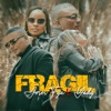 Fragil - Single