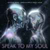 Speak To My Soul - Single