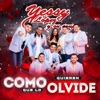 Como Quieren Que Lo Olvide - Single