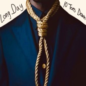 Long Day (10 Toes Down) - Single