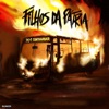 Filhos Da Pátria - Contrariar