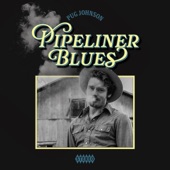 Pipeliner Blues