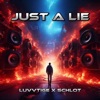 Just a Lie - Single