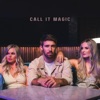 Call It Magic - Single