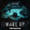 Wake Up - Single