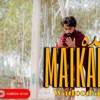 Maikadah Shareefa - Single