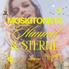 Moskitonetz, Himmel & Sterne - Single