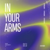 In Your Arms - Single