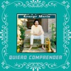 Quiero Comprender - Single