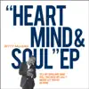 Stream & download Heart Mind Soul (feat. Sly & Robbie) - EP