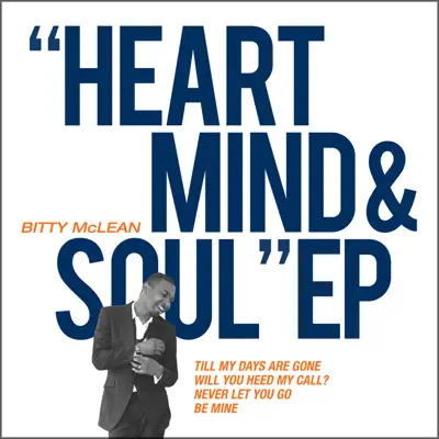 Heart Mind Soul (feat. Sly & Robbie) - EP - Bitty McLean