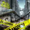 Dangerous EP album lyrics, reviews, download