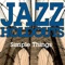 Simple Things - Jazz Holdouts lyrics