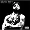 Stream & download Brad Pitt (feat. Worldarama) - Single