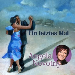 Angela Novotny - Ein letztes Mal (Radio Edit)