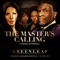 The Master's Calling (feat. Deborah Joy Winans) - Greenleaf Cast lyrics