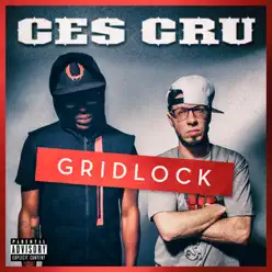 Gridlock - Single - Ces Cru