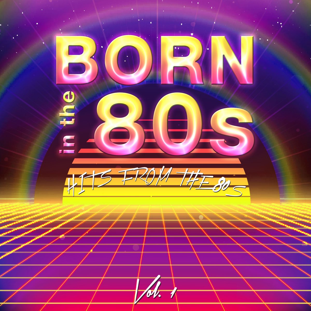 ‎Born in the 80's (Hits from the 80's), Vol. 1 de Various Artists en ...