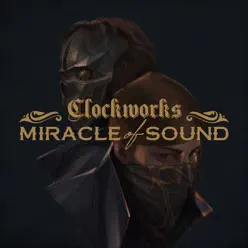 Clockworks - Single - Miracle of sound Clockworks - Single - Miracle of sound