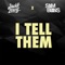 I Tell Them (feat. Jack Lewis) - Sam Blans lyrics