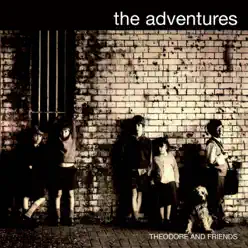Theodore and Friends - The Adventures Theodore and Friends - The Adventures