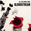 Bloodstream - Single album lyrics, reviews, download