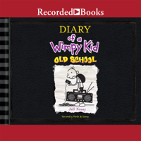 Jeff Kinney - Diary of a Wimpy Kid: Old School (Unabridged) artwork