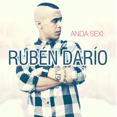 Anda sexi - Single - Rubén Darío