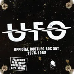 Official Bootleg Box Set 1975-1982 (Bonus Disc Version) [Live] - Ufo