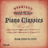 Through the Ages: Piano Classics from 1500 to 1920 artwork