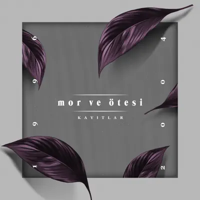 mor ve ötesi (Kayıtlar 1996 - 2004) - Mor Ve Ötesi