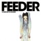 Forget About Tomorrow - Feeder lyrics