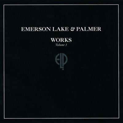 Works, Vol. 1 - Emerson, Lake & Palmer