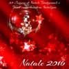 Natale 2016 - 30 Canzoni di Natale Tradizionali e Brani con Atmosfera Natalizia per le Feste in Famiglia, 2016