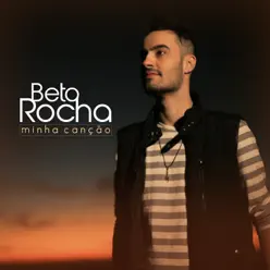 Minha Canção - Single - Beto Rocha