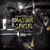 Master Sensei album lyrics, reviews, download