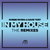 In My House (The Remixes) - Single