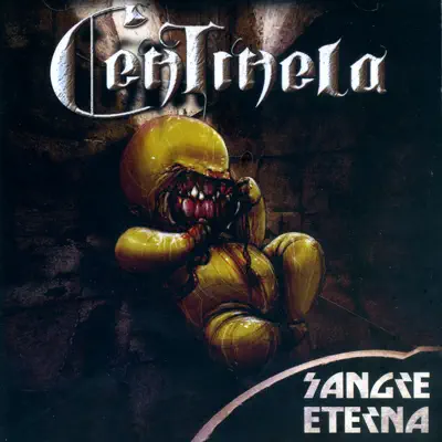 Sangre Eterna - Centinela