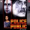 Police Public (Original Motion Picture Soundtrack) album lyrics, reviews, download