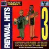 Revival Hits, Vol. 3 album lyrics, reviews, download