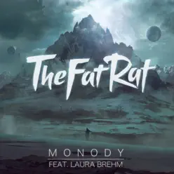 Monody (feat. Laura Brehm) - Single - TheFatRat