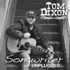 Songwriter Unplugged