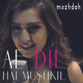 Ae Dil Hai Mushkil artwork