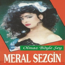 Meral Sezgin - Ağlama Sevdam